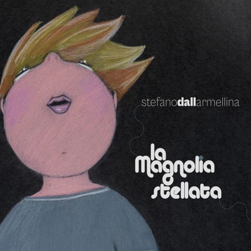 La Magnolia Stellata: Il Nuovo Album di Stefano Da...